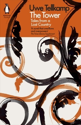 The Tower: Tales from a Lost Country Paperback Penguin Press