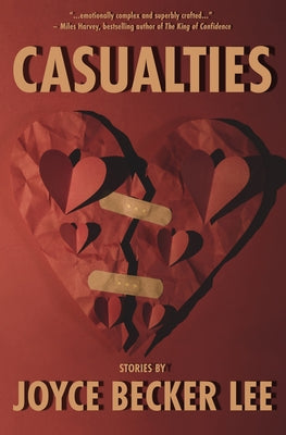 Casualties: Stories Paperback Tortoise Books