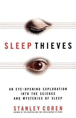 Sleep Thieves Paperback Free Press