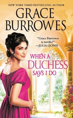 When a Duchess Says I Do by Burrowes, Grace