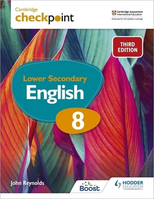 Cambridge Checkpoint Lower Secondary English Student's Book 8 Paperback Hodder Education