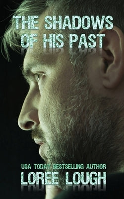 The Shadows of His Past Paperback Progressive Rising Phoenix Press