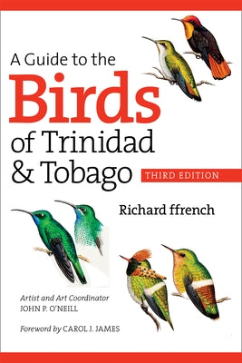 A Guide to the Birds of Trinidad & Tobago Paperback Comstock Publishing