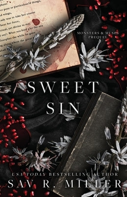 Sweet Sin by Miller, Sav R.