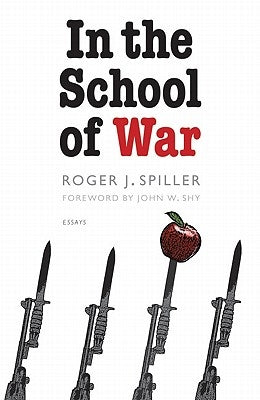 In the School of War Paperback Bison Books
