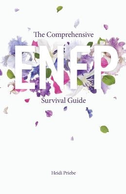 The Comprehensive ENFP Survival Guide Paperback Thought Catalog Books