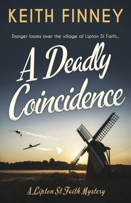 A Deadly Coincidence: A totally unputdownable historical cozy mystery Lume Books