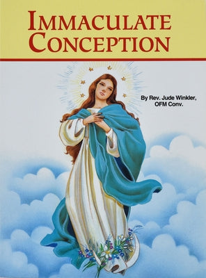 The Immaculate Conception: Patroness of the Americas Paperback Catholic Book Publishing