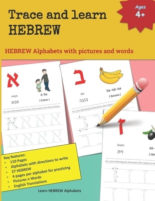 Paperback Hebrew alphabet book with pictures, words, and phonetics, designed to help learn Hebrew letters and vocabulary.