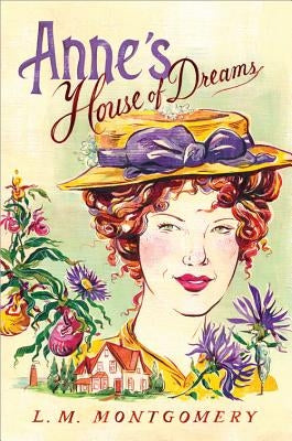 Paperback of Anne's House of Dreams by Sourcebooks Fire, featuring a cover with illustrated seaside scenery.
