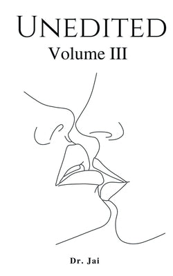 Unedited Volume III Paperback Libresco Feeds Private Limited