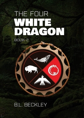 The Four: White Dragon Paperback Bsquared Press