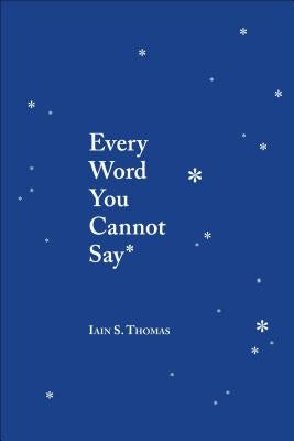 Every Word You Cannot Say Paperback Andrews McMeel Publishing