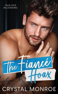The Fiancé Hoax Paperback Independently Published