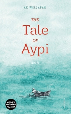 The Tale of Aypi Paperback Glagoslav Publications B.V.