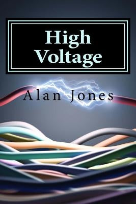 High Voltage Paperback Createspace Independent Publishing Platform