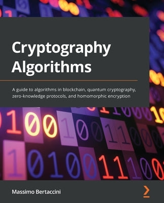 Paperback book titled "Cryptography Algorithms" by Packt Publishing, featuring a cover with digital encryption graphics.
