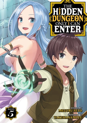The Hidden Dungeon Only I Can Enter (Light Novel) Vol. 5 Airship
