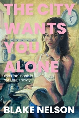 The City Wants You Alone Paperback Girl Noise Press