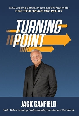 The Turning Point by Canfield, Jack