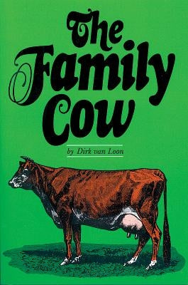 The Family Cow Paperback Storey Publishing