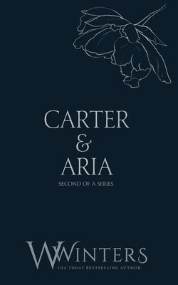 Carter & Aria: Heartless Paperback Willow Winters Publishing LLC