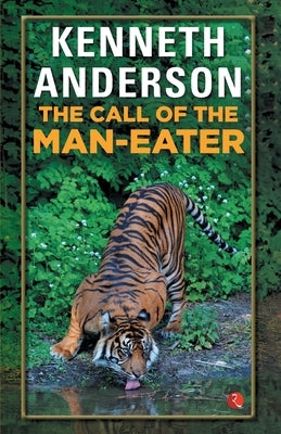 The Call Of The Man-Eater Paperback Rupa Publications