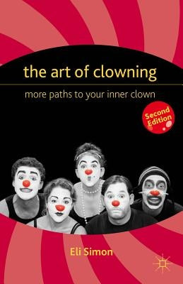 The Art of Clowning Paperback Palgrave MacMillan