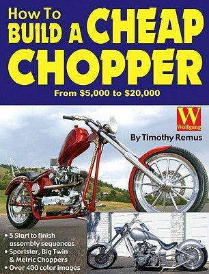 How to Build a Cheap Chopper Paperback Wolfgang Publications