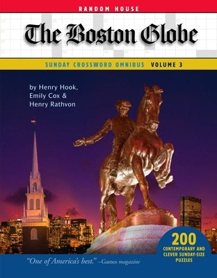 The Boston Globe Sunday Crossword Omnibus, Volume 3 Paperback Random House Puzzles & Games
