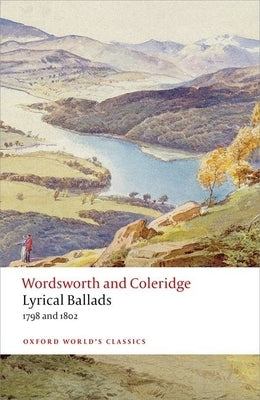 Lyrical Ballads: 1798 and 1802 Paperback Oxford University Press, USA