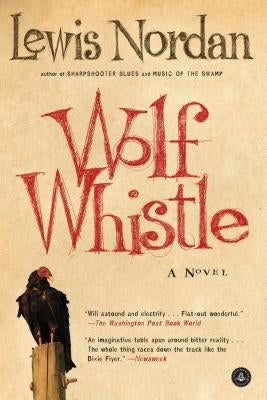 Wolf Whistle Paperback Algonquin Books
