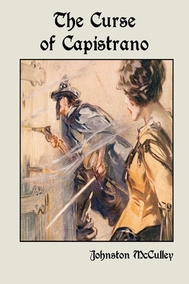 The Curse of Capistrano Paperback Lulu.com