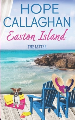 Easton Island: The Letter Paperback Independently Published