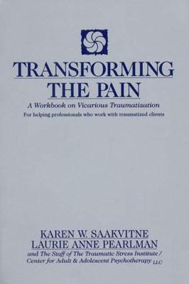 Transforming the Pain Paperback W. W. Norton & Company