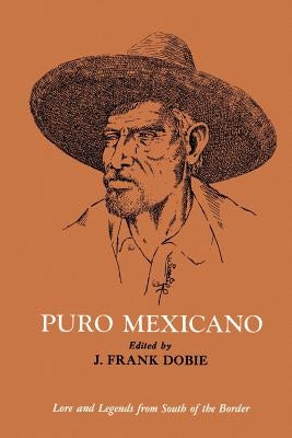 Puro Mexicano Paperback University of North Texas Press