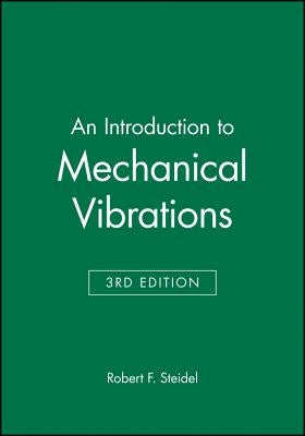 An Introduction to Mechanical Vibrations Paperback Wiley