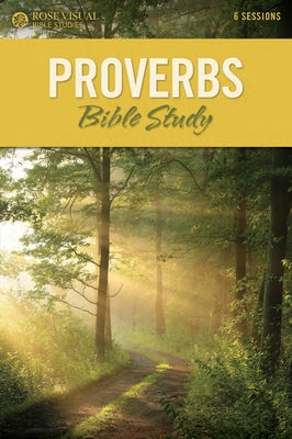 Proverbs Bible Study Paperback Rose Publishing (CA)