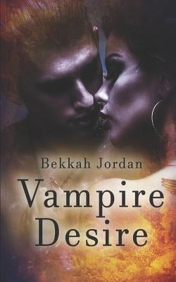 Vampire Desire Paperback Independently Published