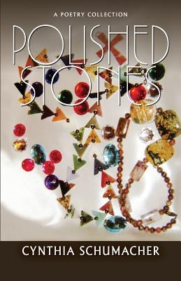 Polished Stones: A Poetry Collection Paperback Peppertree Press