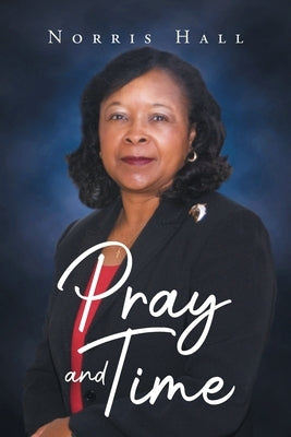 Pray and Time Paperback Urlink Print & Media, LLC