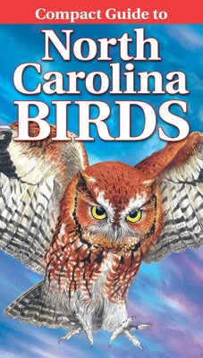 Paperback copy of "Compact Guide to North Carolina Birds" by Lone Pine Media BC showing bird illustrations and guide details.