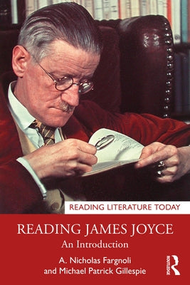 Reading James Joyce: An Introduction Paperback Routledge