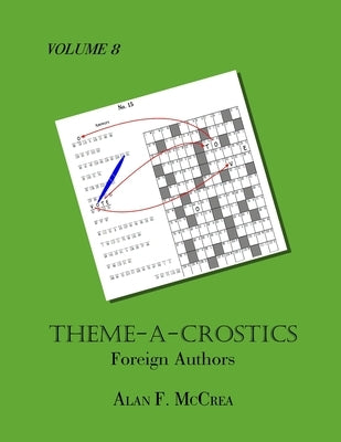 Theme-A-Crostics: Foreign Authors Paperback Independently Published