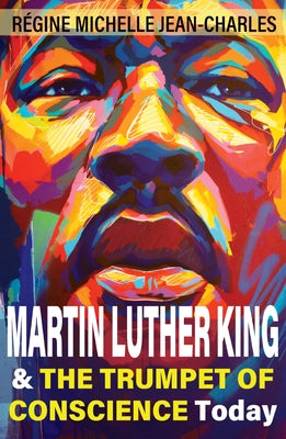 Martin Luther King and the Trumpet of Conscience Today Paperback Orbis Books