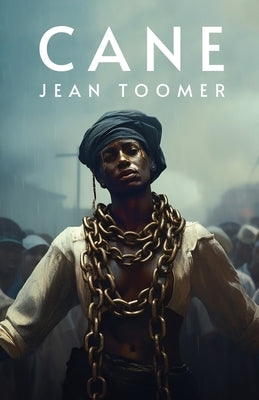 Cane: Jean Toomer Paperback Lushena Books