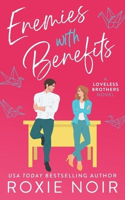 Enemies With Benefits: An Enemies-to-Lovers Romance Paperback Clever Capybara