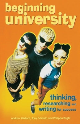 Beginning University: Thinking, Researching and Writing for Success Paperback Routledge