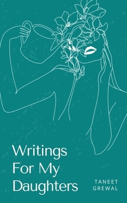 Writings For My Daughters Paperback Libresco Feeds Private Limited