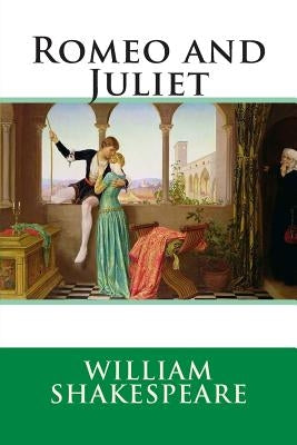 Romeo and Juliet Paperback Createspace Independent Publishing Platform